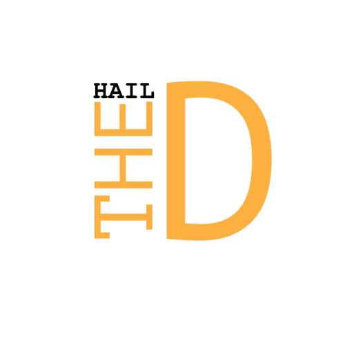 Hail The D